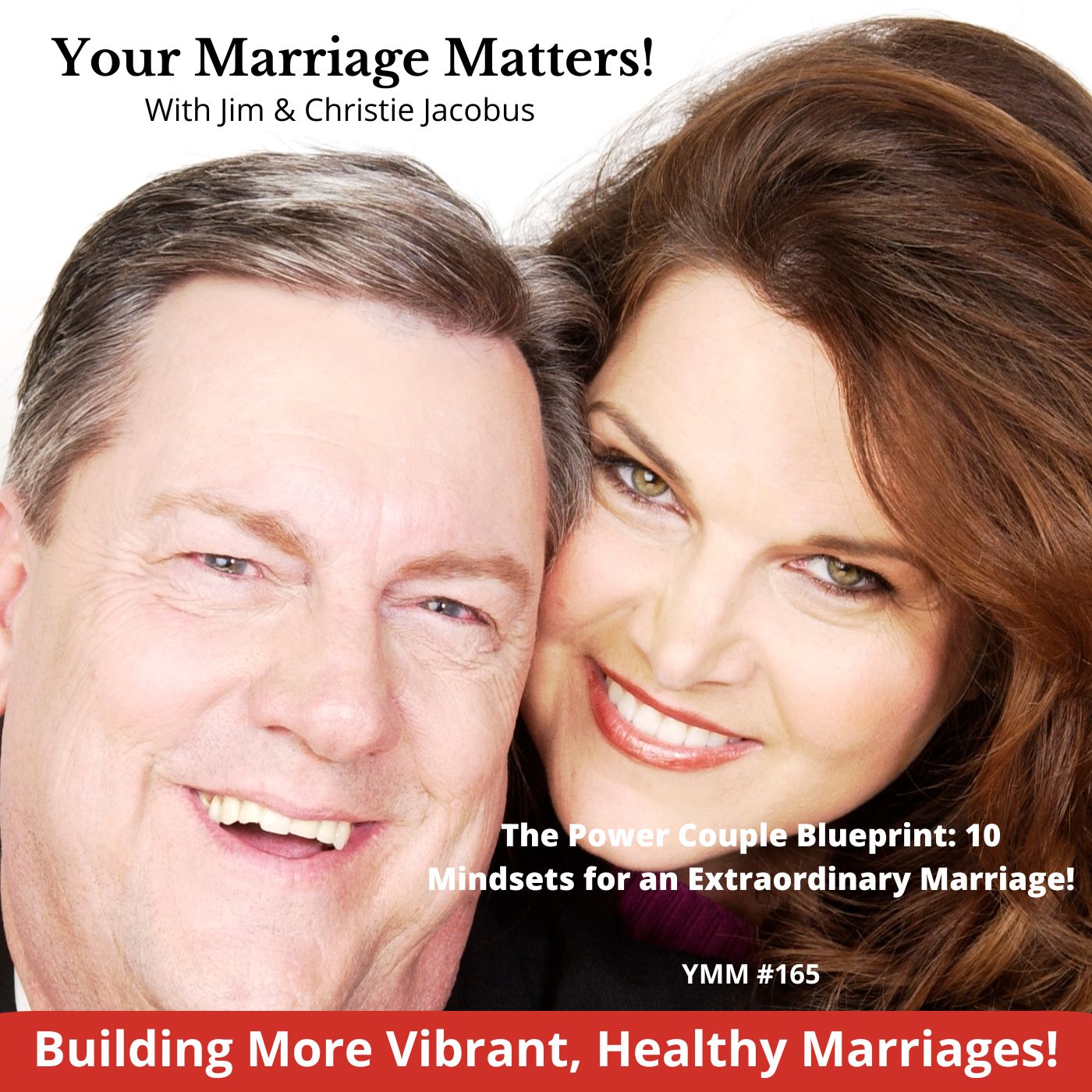 Featured image for “YMM 165 … The Power Couple Blueprint: 10 Mindsets for an Extraordinary Marriage!”